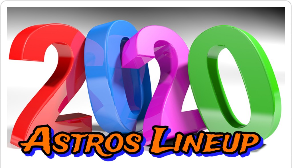 What the Astros’ 2020 lineup might look&nbsp;like