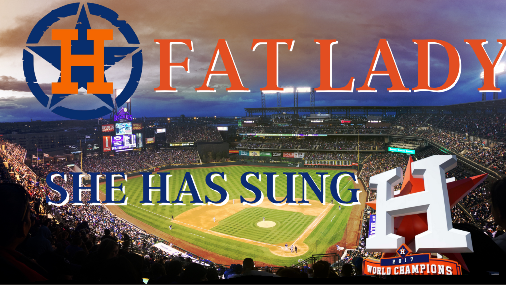 Astros 2023: The Fat Lady finished&nbsp;singing