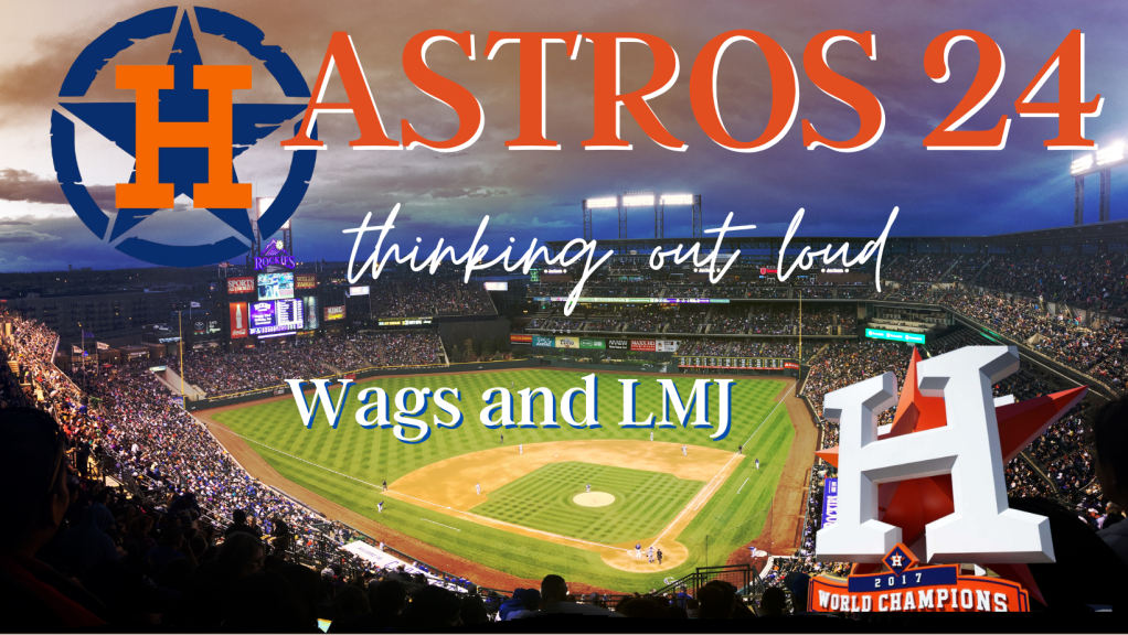 A couple Astros’ thoughts: Billy Wags and&nbsp;LMJ