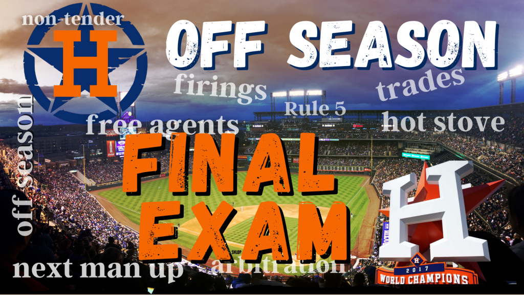 Astros 2025: Offseason Final&nbsp;Exam