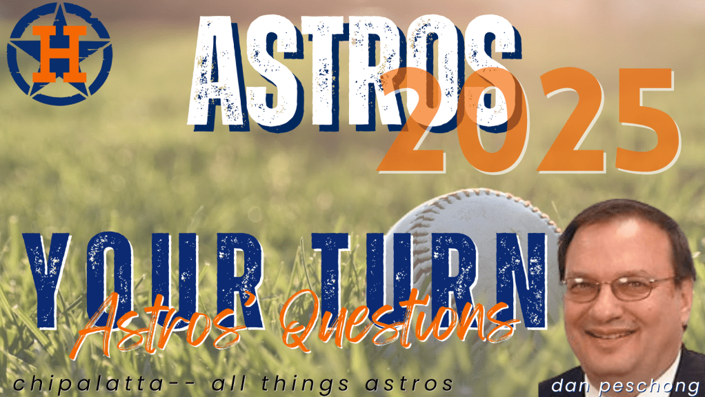 Astros’ questions: Your turn