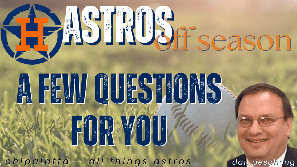 Astros’ off-season: A few&nbsp;questions….