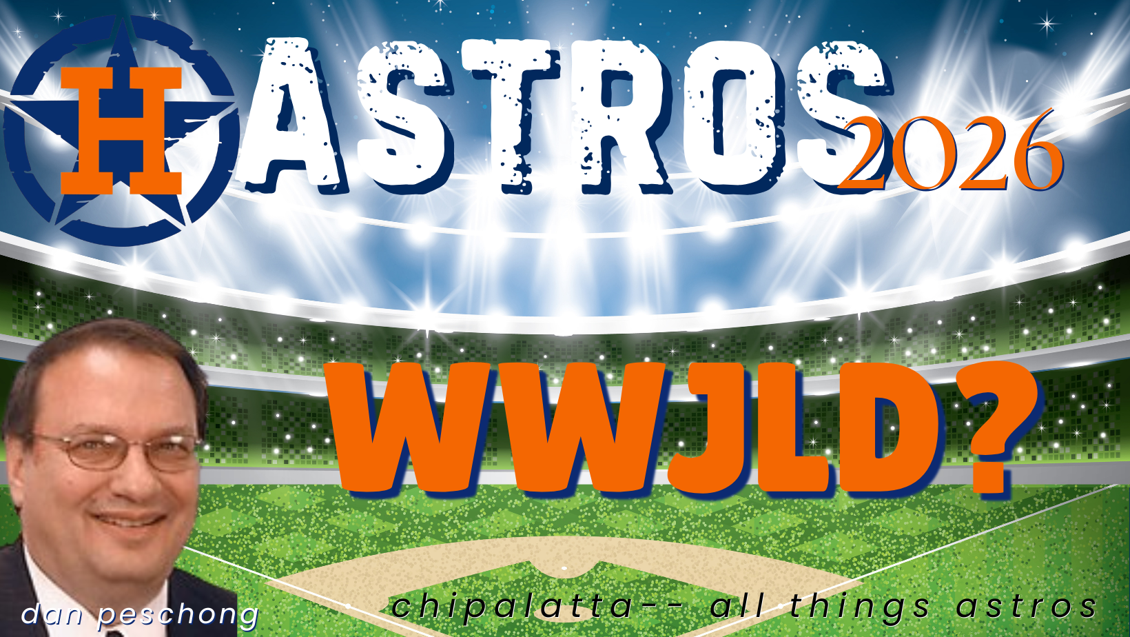 The Astros 2026 WWJLD ALL THINGS ASTROS Copy Of Copy Of Copy Of Astros 2025 67 