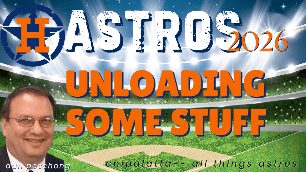 Astros 2026: Unloading some stuff