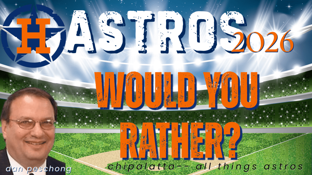 Astros at the break: Would you rather?